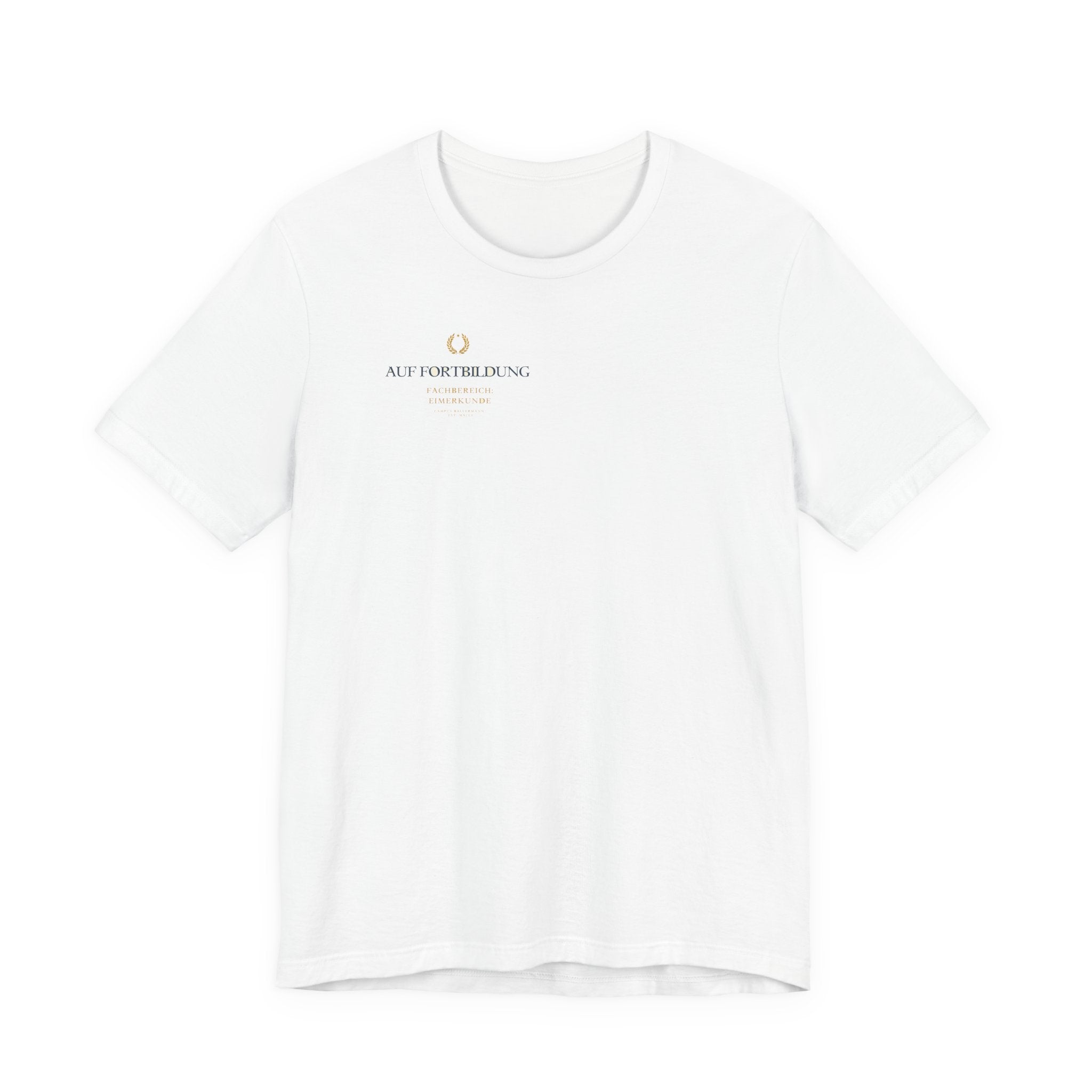 Auf Fortbildung – Fachbereich Eimerkunde (Backprint)