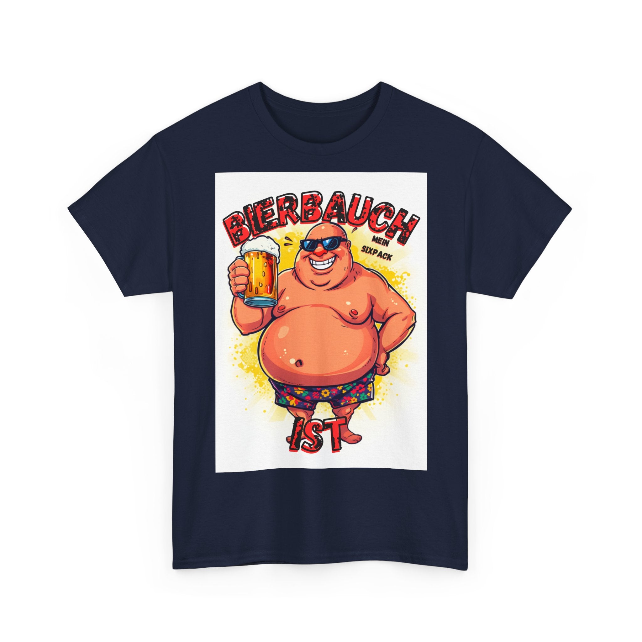 Bierbauch ist mein Sixpack – Cartoon Party-Guy – Unisex T-Shirt