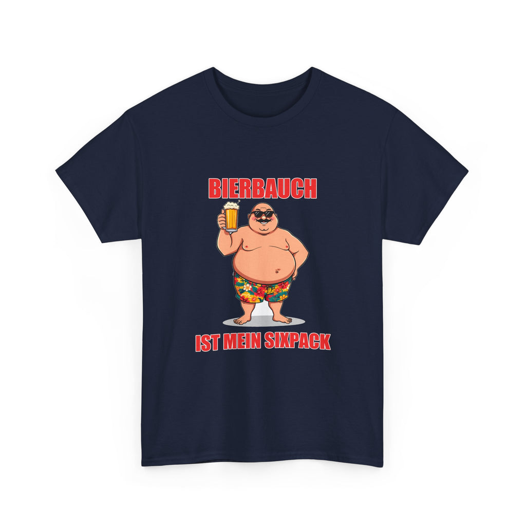 Bierbauch ist mein Sixpack – Mit Bierkrug – Unisex T-Shirt