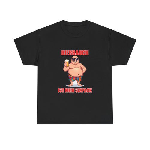 Bierbauch ist mein Sixpack – Unisex T-Shirt (Party / Ballermann)