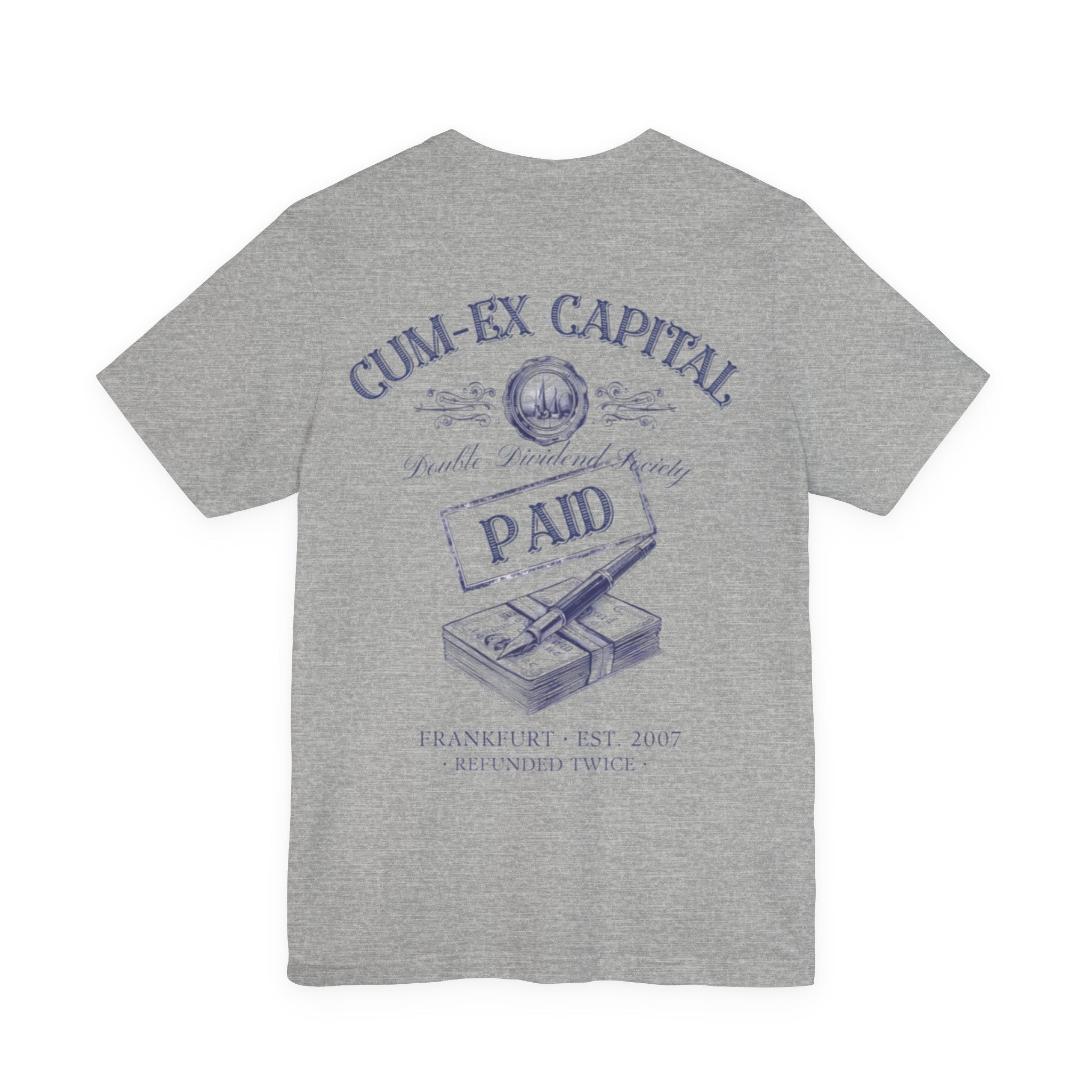 Cum-Ex Capital – Double Dividend Society T-Shirt (Backprint)