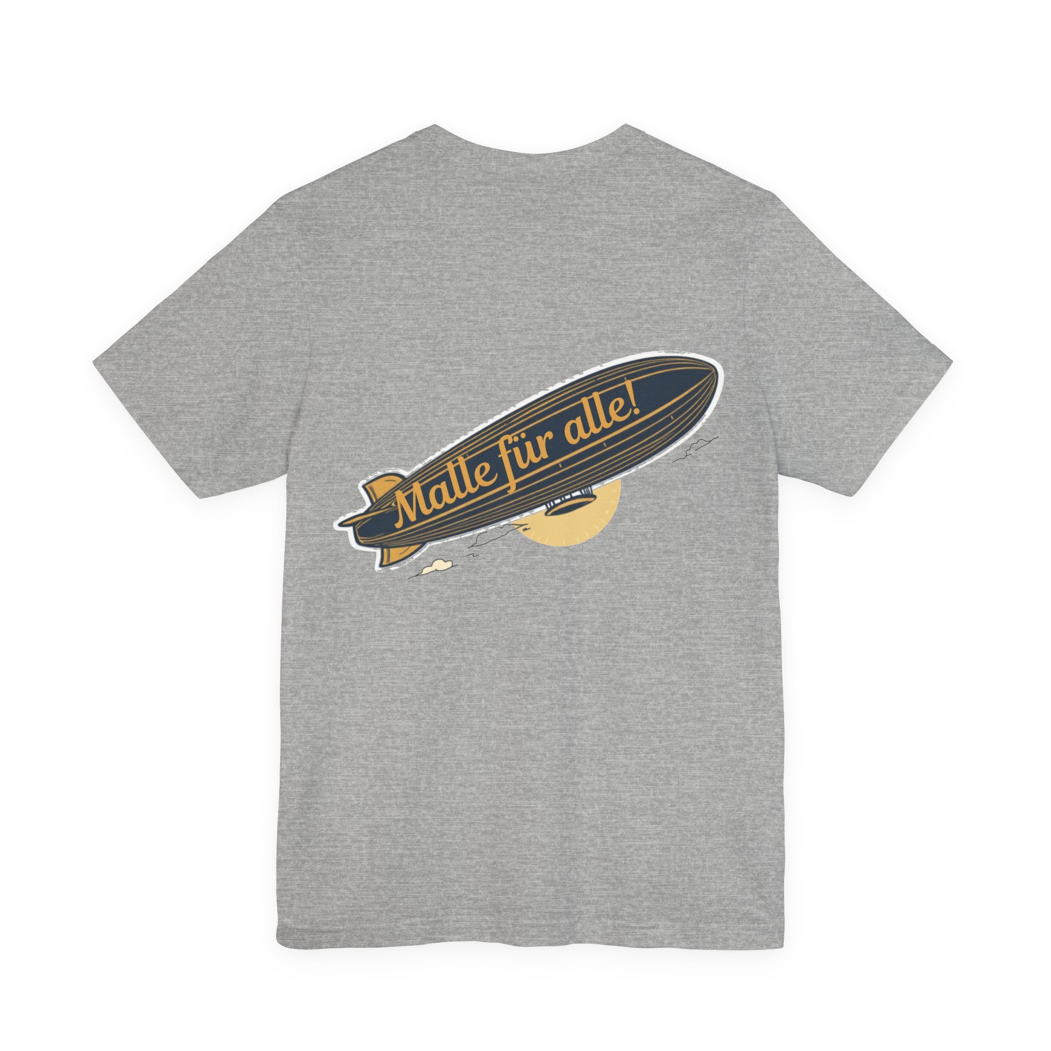 Malle für alle! – Zeppelin T-Shirt (Backprint)