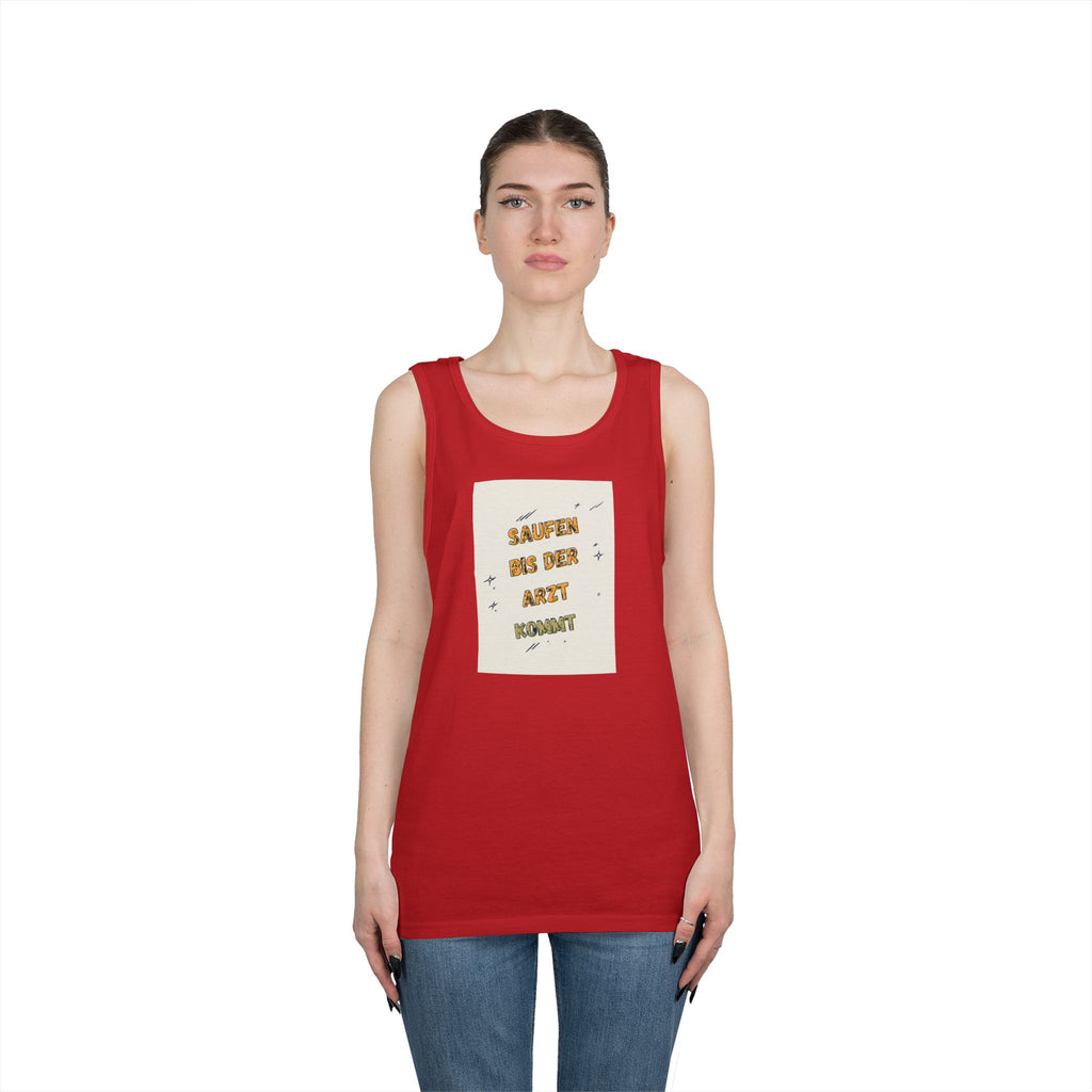 Saufen bis der Arzt kommt – Motiv C – Tanktop (Heavy)