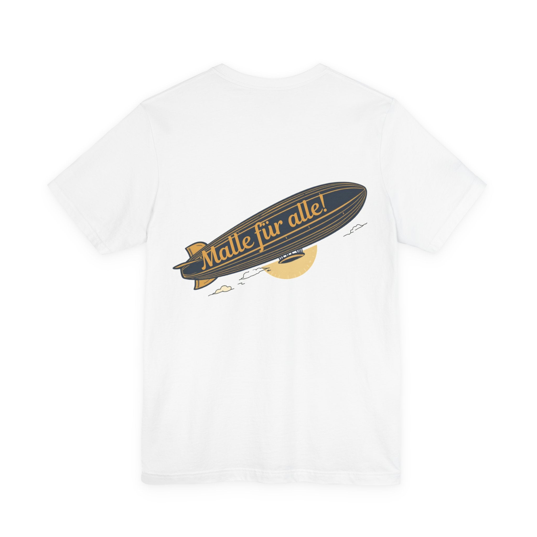 Malle für alle! – Zeppelin T-Shirt (Backprint)