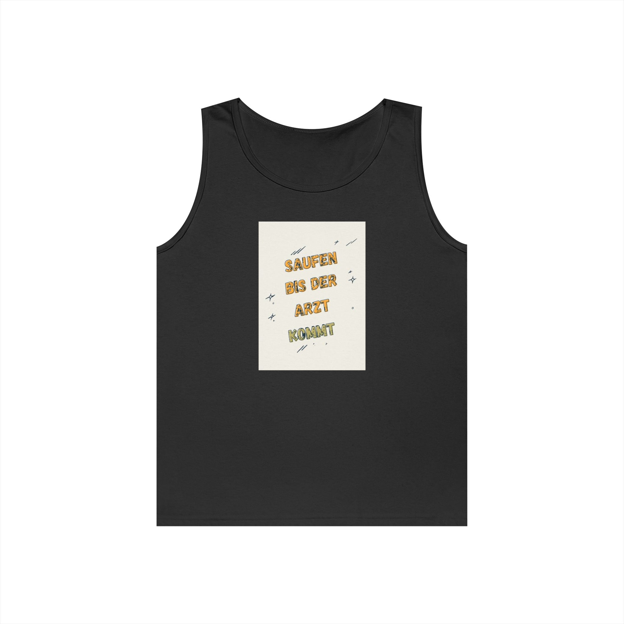 Saufen bis der Arzt kommt – Motiv C – Tanktop (Heavy)