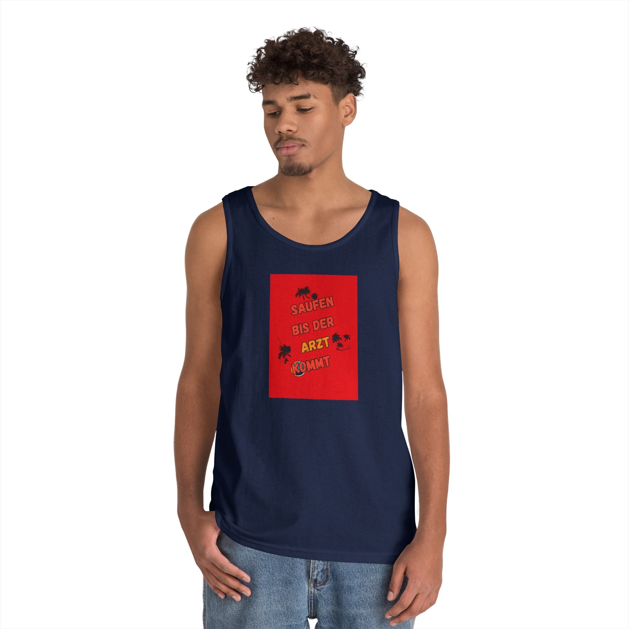 Saufen bis der Arzt kommt – Motiv B – Tanktop (Heavy)
