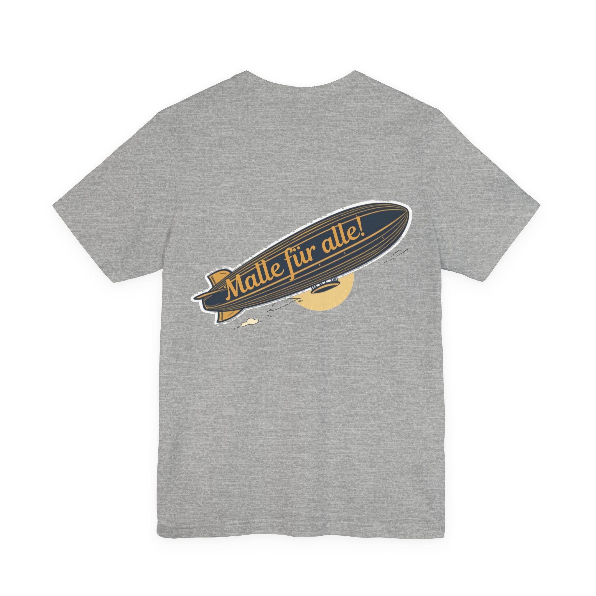 Malle für alle! – Zeppelin T-Shirt (Backprint)