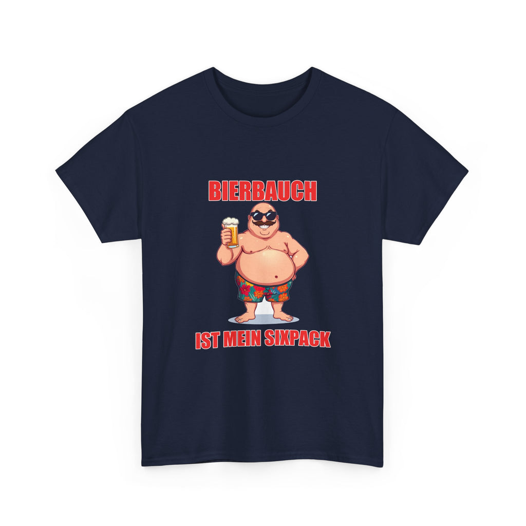 Bierbauch ist mein Sixpack – Unisex T-Shirt (Party / Ballermann)