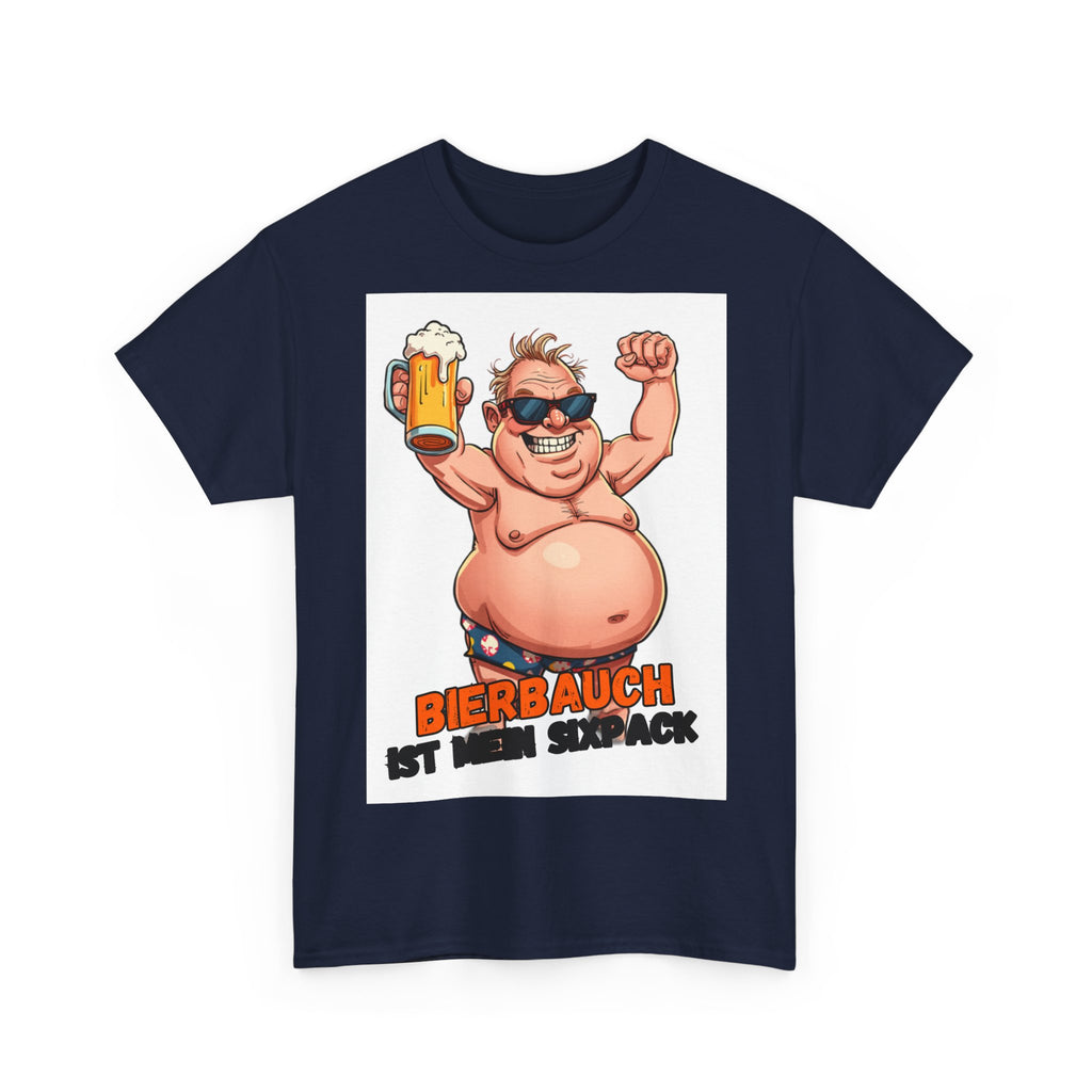 Bierbauch ist mein Sixpack – Ballermann Edition – Unisex T-Shirt