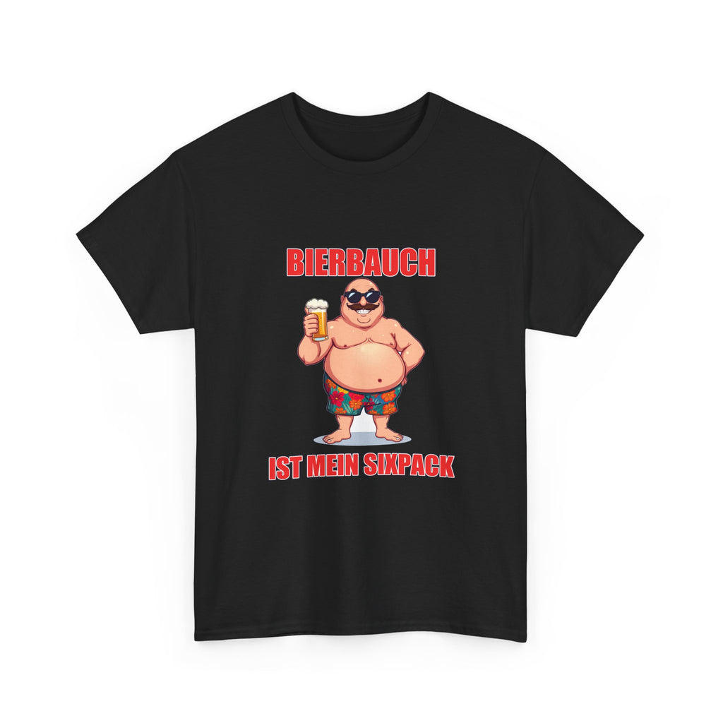 Bierbauch ist mein Sixpack – Unisex T-Shirt (Party / Ballermann)