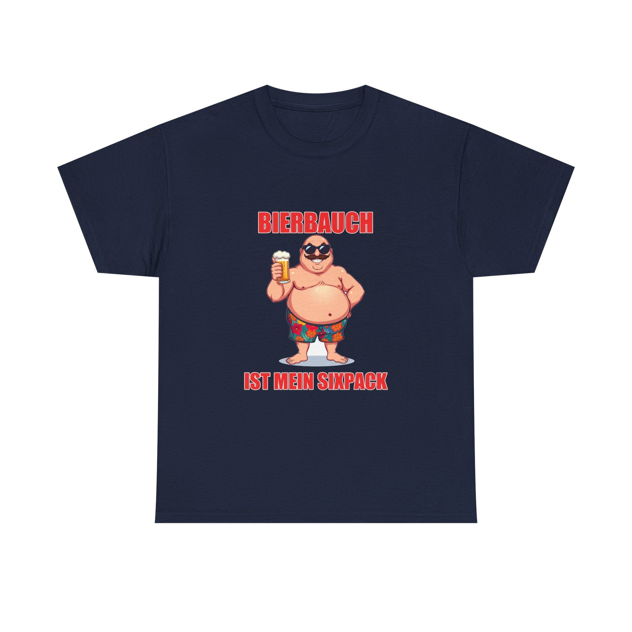 Bierbauch ist mein Sixpack – Unisex T-Shirt (Party / Ballermann)