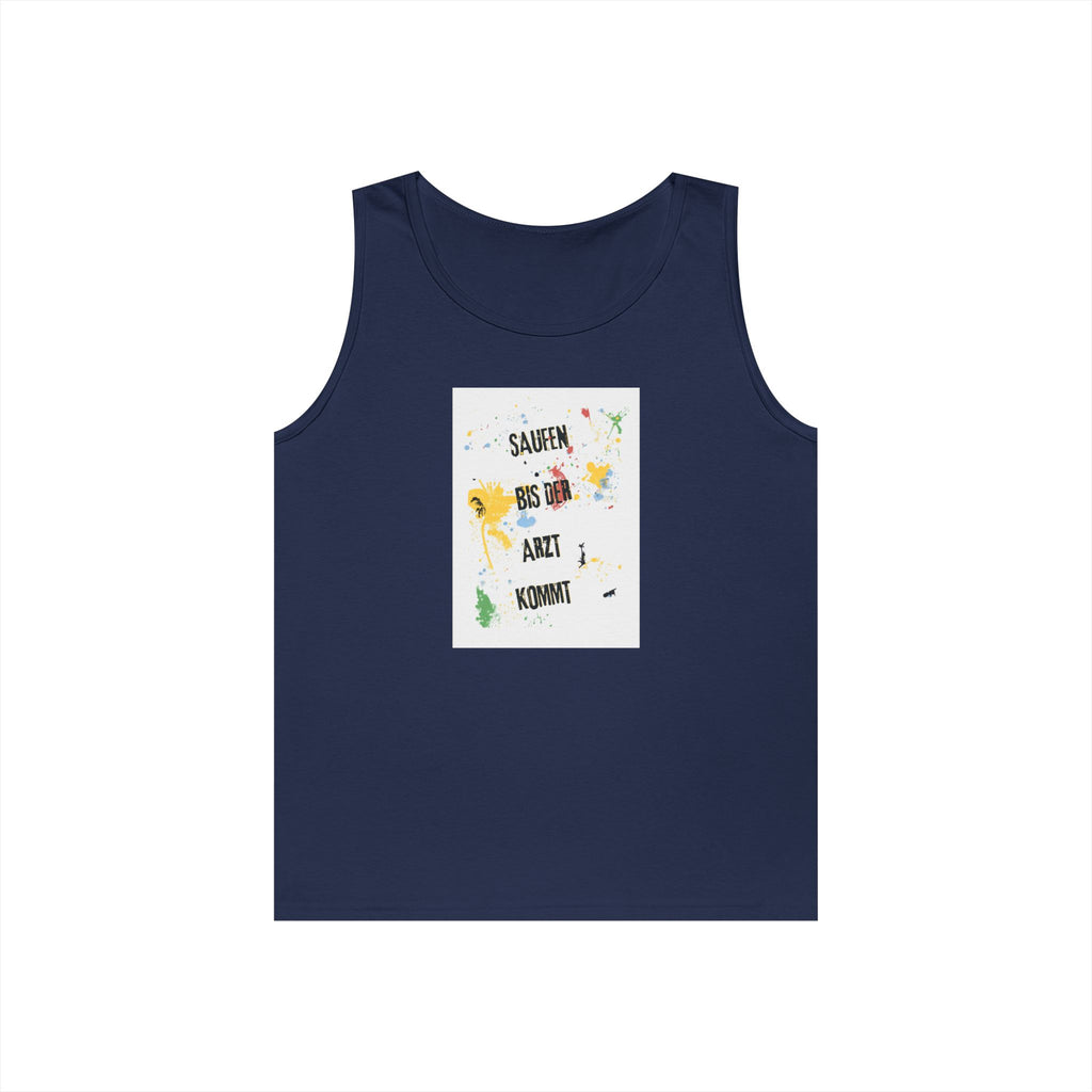 Saufen bis der Arzt kommt – Motiv A – Tanktop (Heavy)